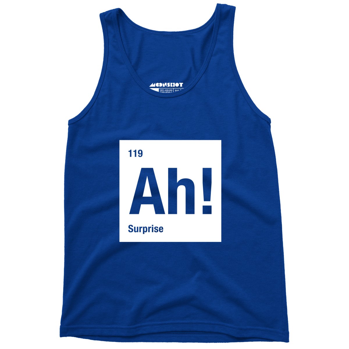 Ah! The Element of Surprise - Unisex Tank Top