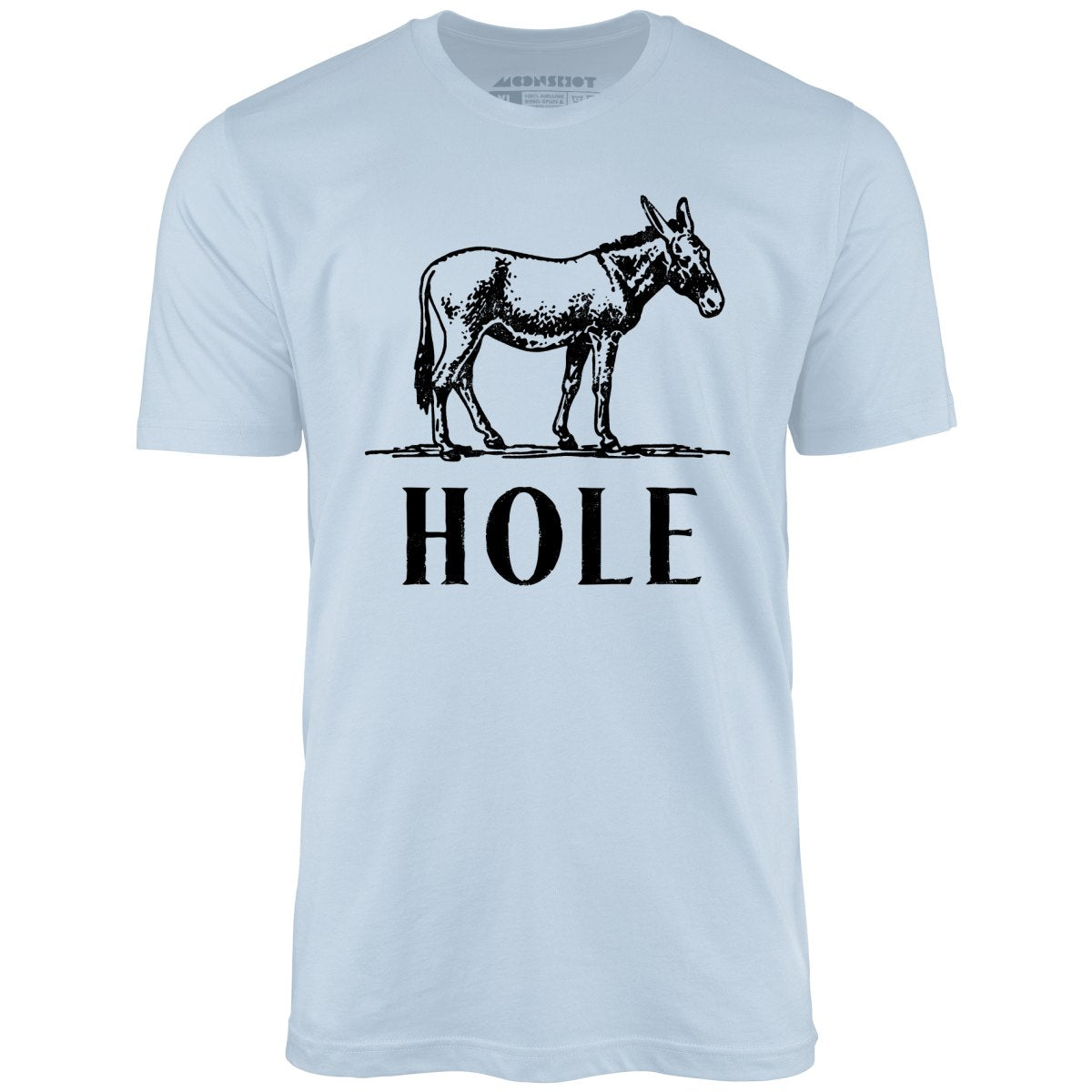 Asshole - Unisex T-Shirt