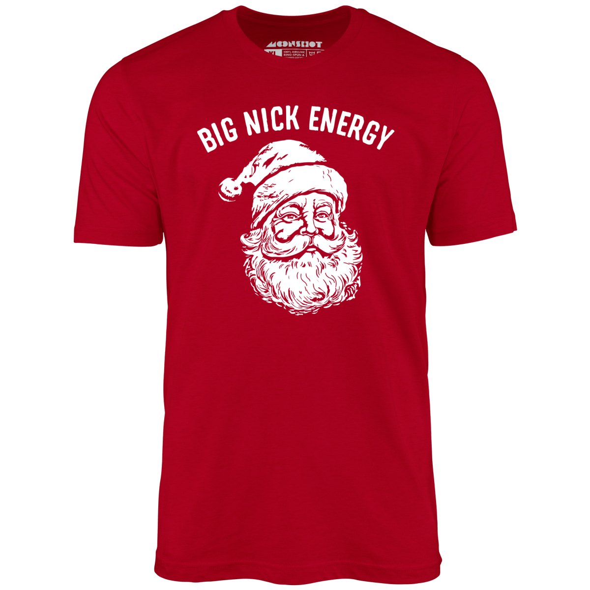 Image of Big Nick Energy - Unisex T-Shirt