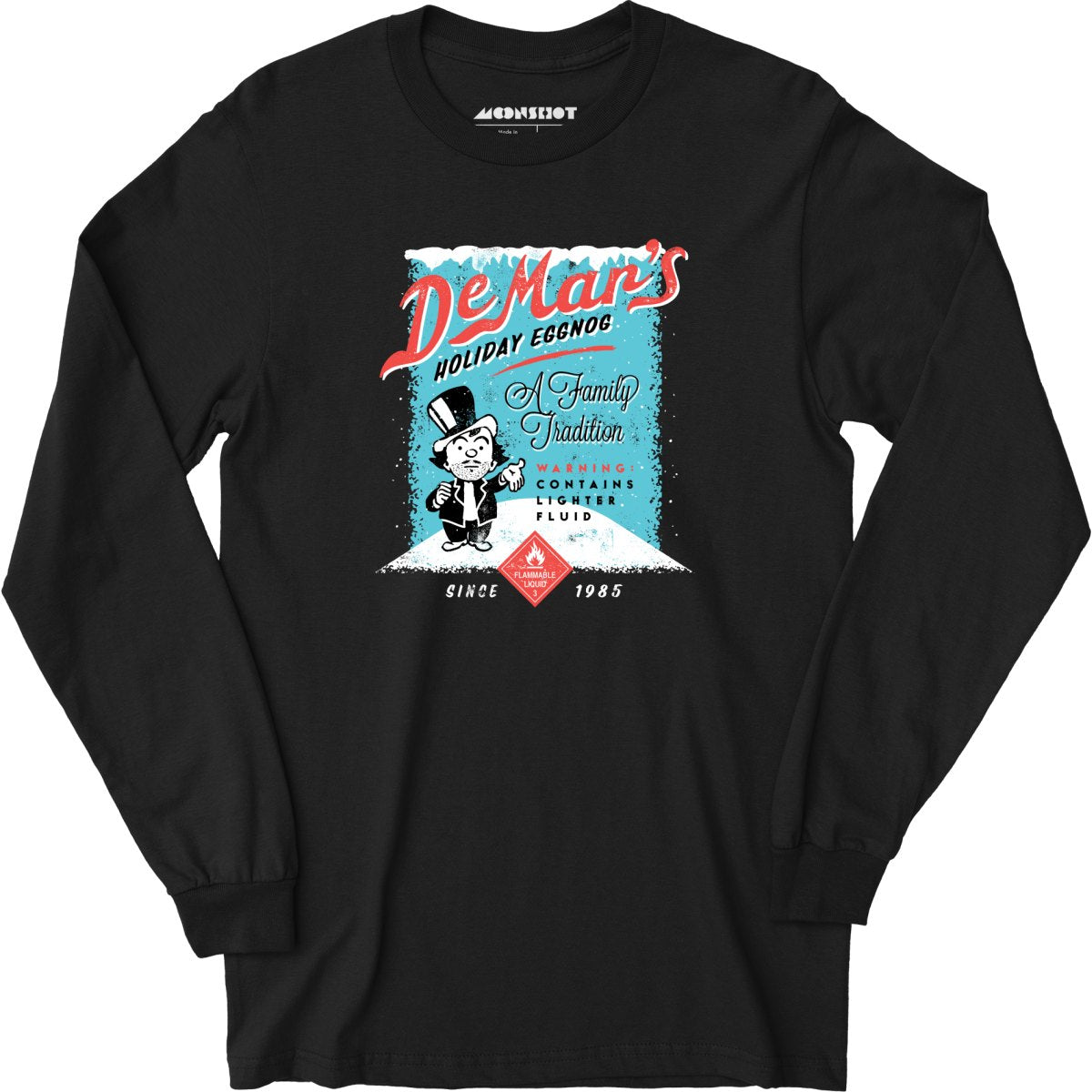 Charles DeMar's Eggnog with Lighter Fluid - Long Sleeve T-Shirt