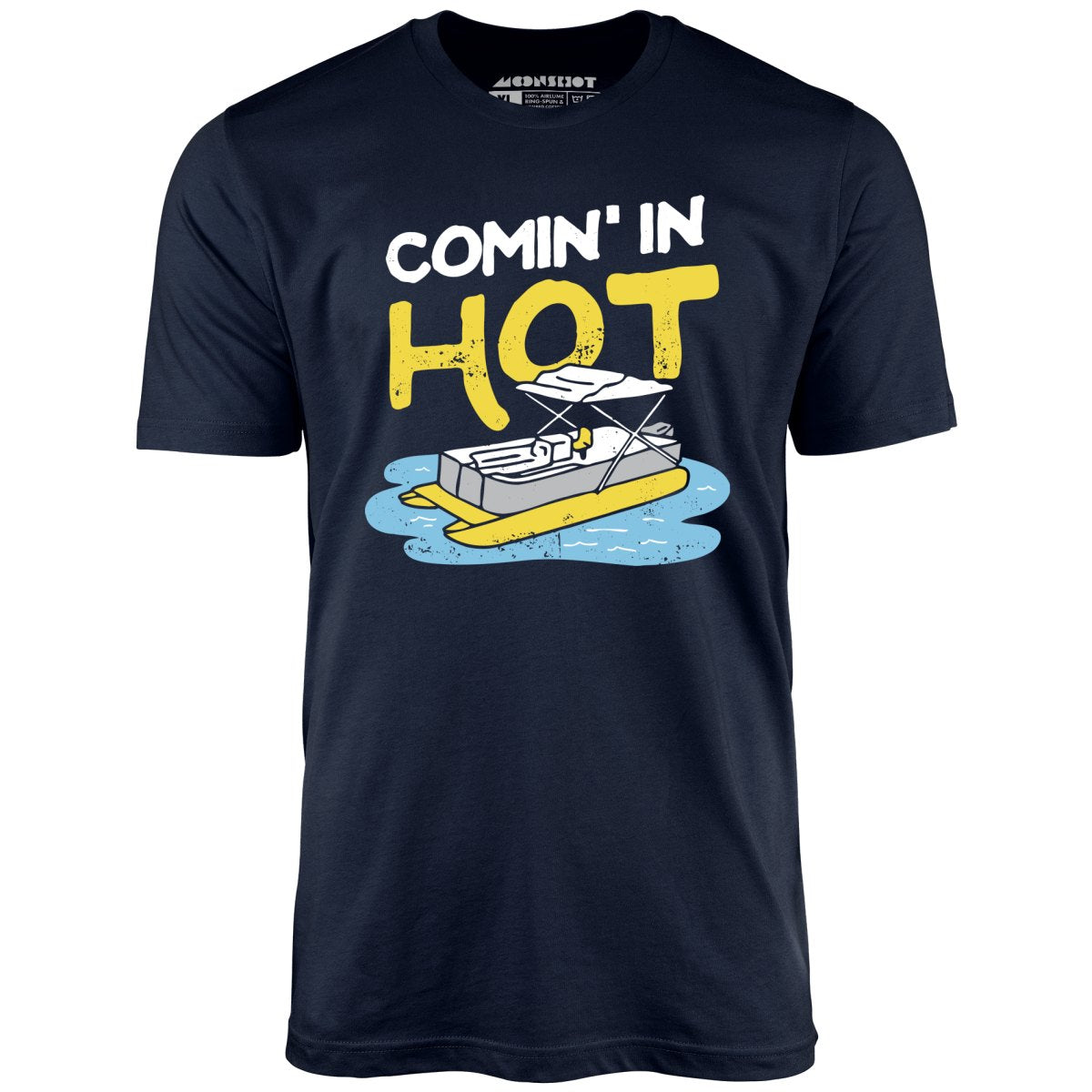 Comin' in Hot - Unisex T-Shirt