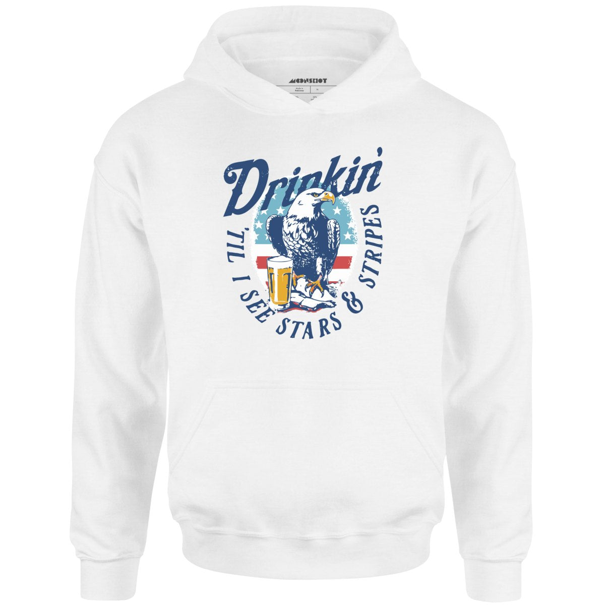 Drinkin' 'Til I See Stars & Stripes - Unisex Hoodie