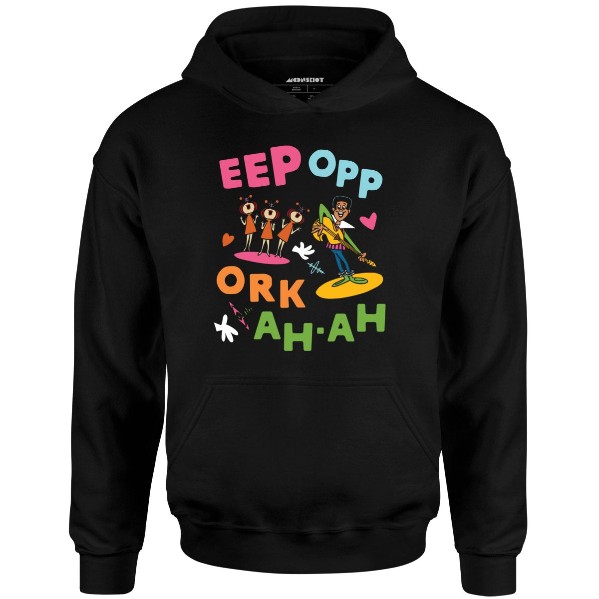 Eep Opp Ork Ah Ah - Unisex Hoodie