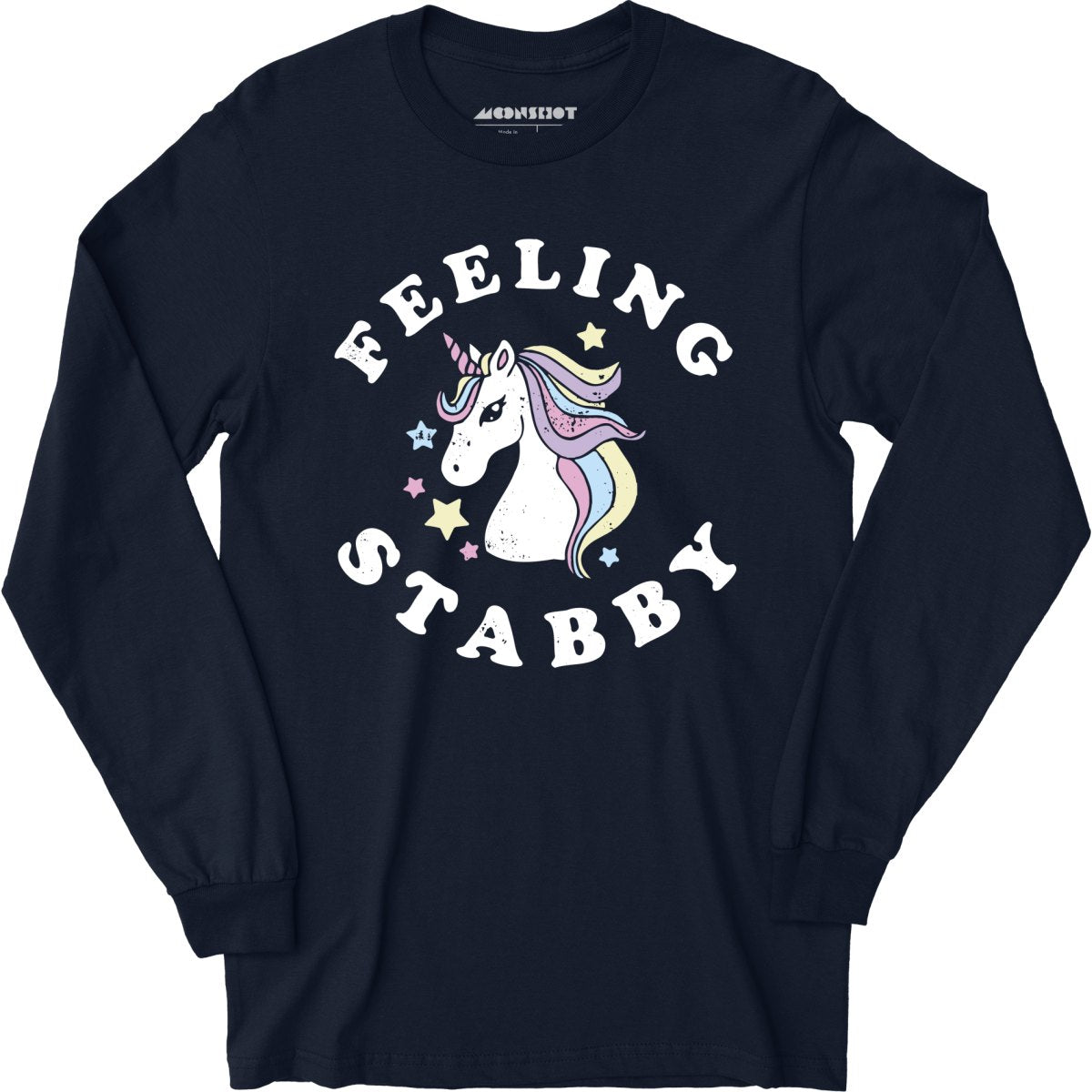 Feeling Stabby - Long Sleeve T-Shirt