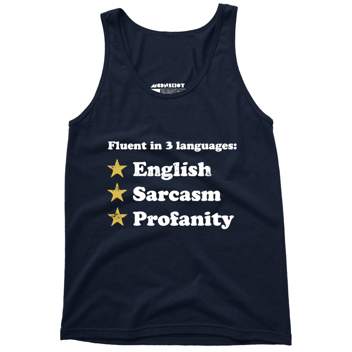 Fluent in 3 Languages - Unisex Tank Top