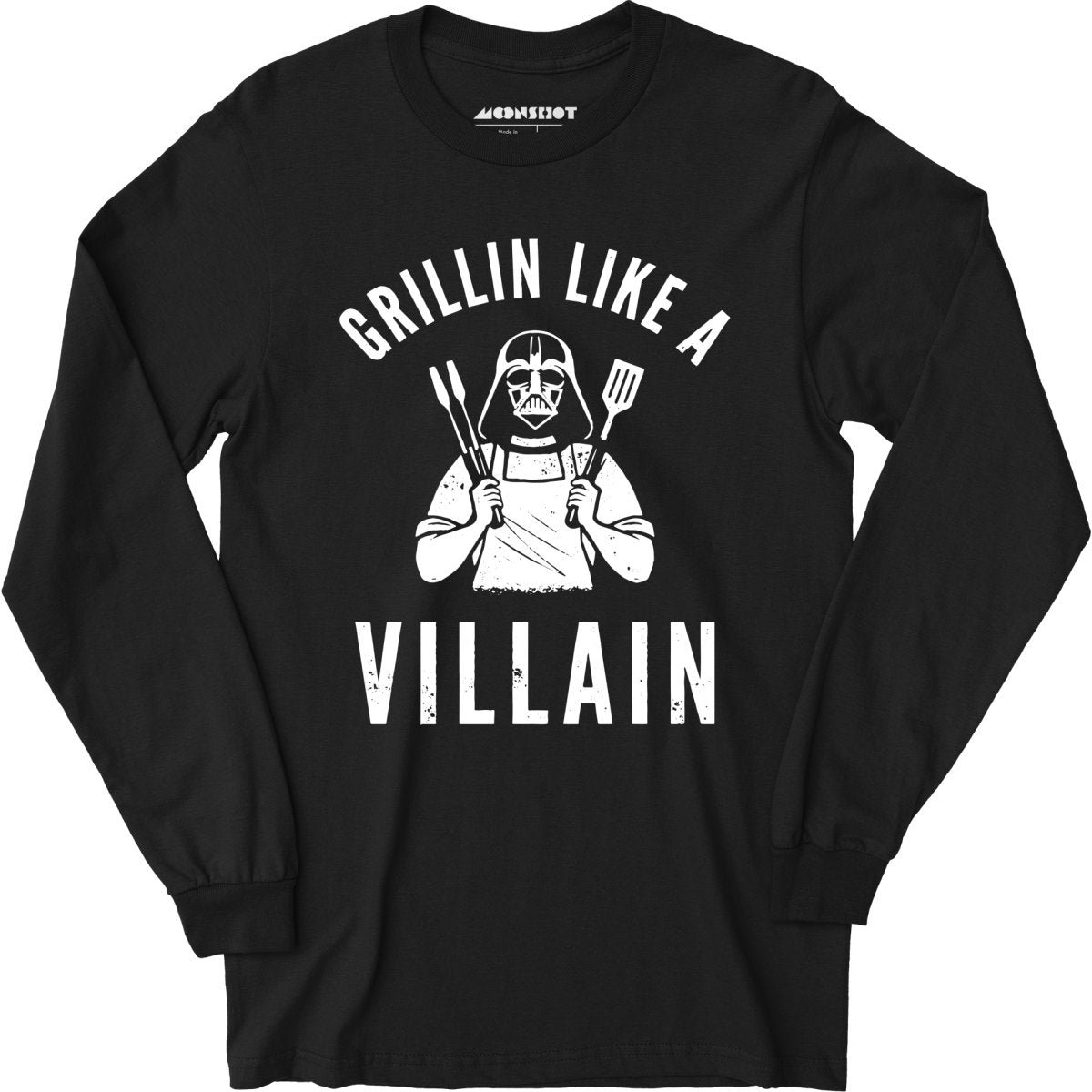 Grillin Like a Villain - Long Sleeve T-Shirt