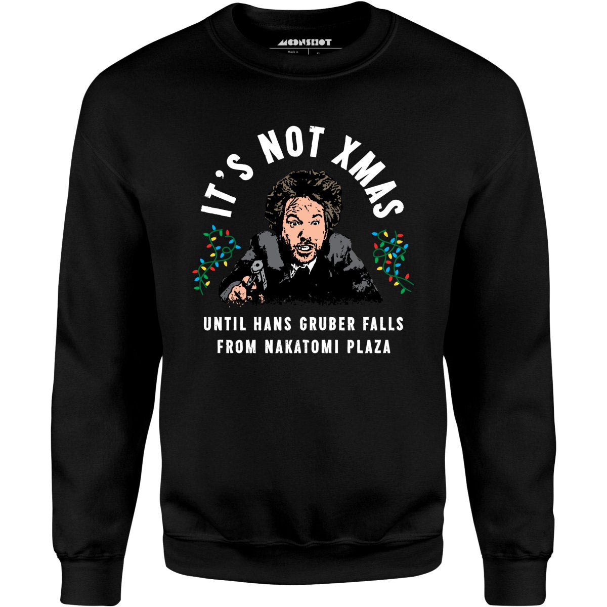 Hans Gruber Christmas - Unisex Sweatshirt