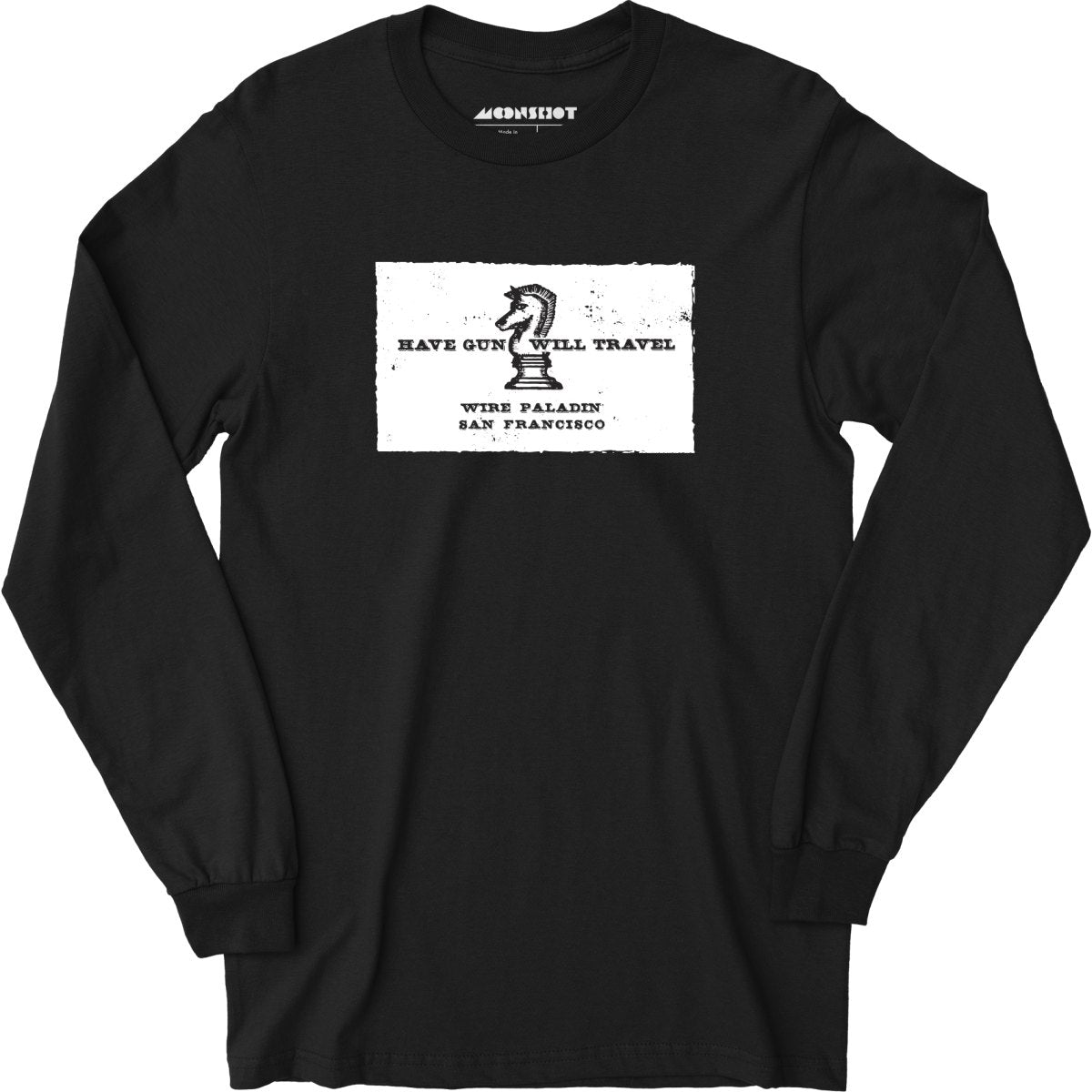 Have Gun Will Travel - Long Sleeve T-Shirt