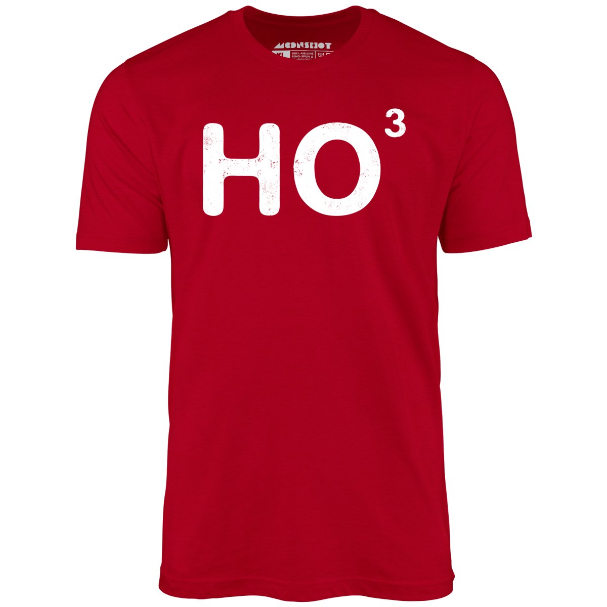 Ho to the Third - Unisex T-Shirt