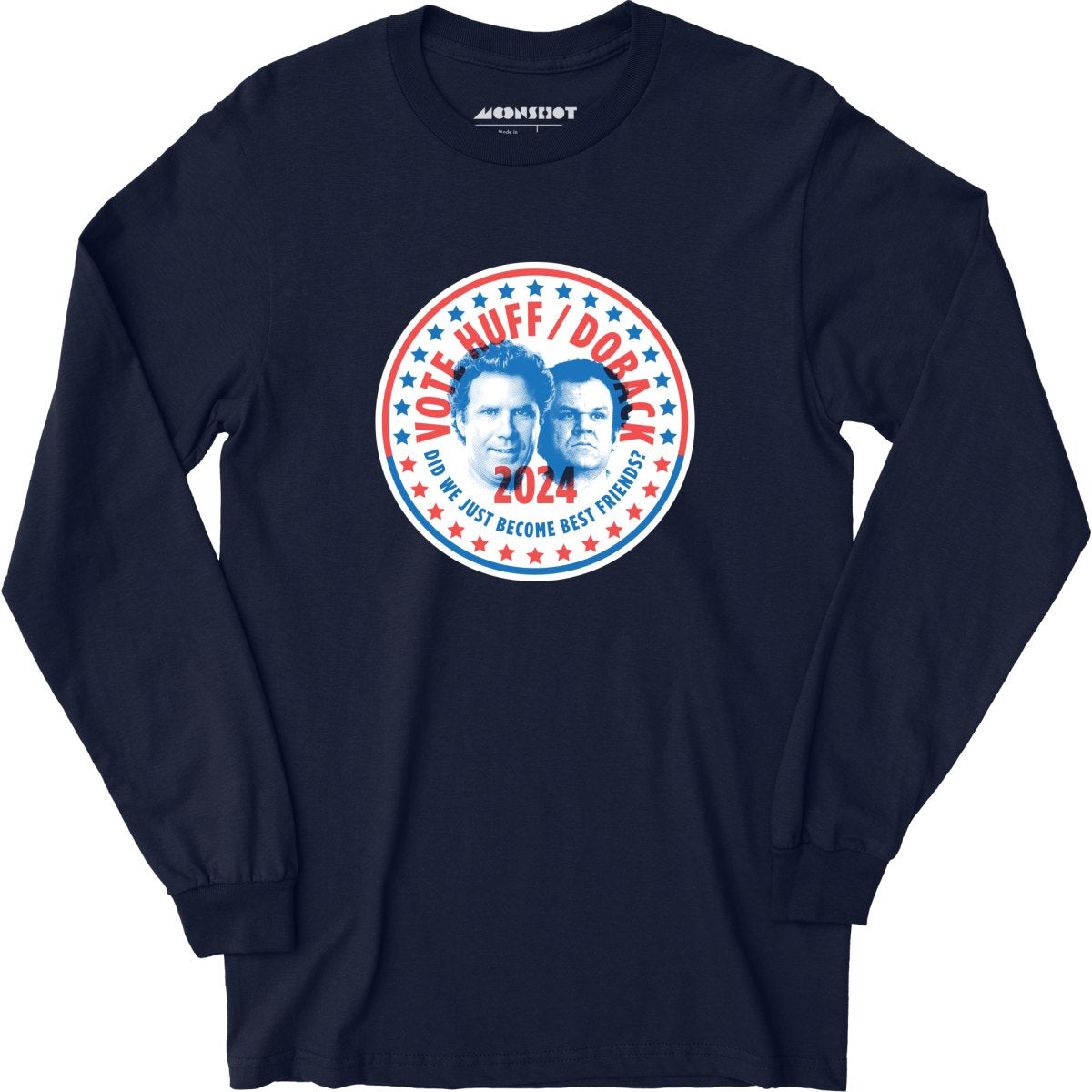 Huff Doback 2024 Phony Campaign - Long Sleeve T-Shirt