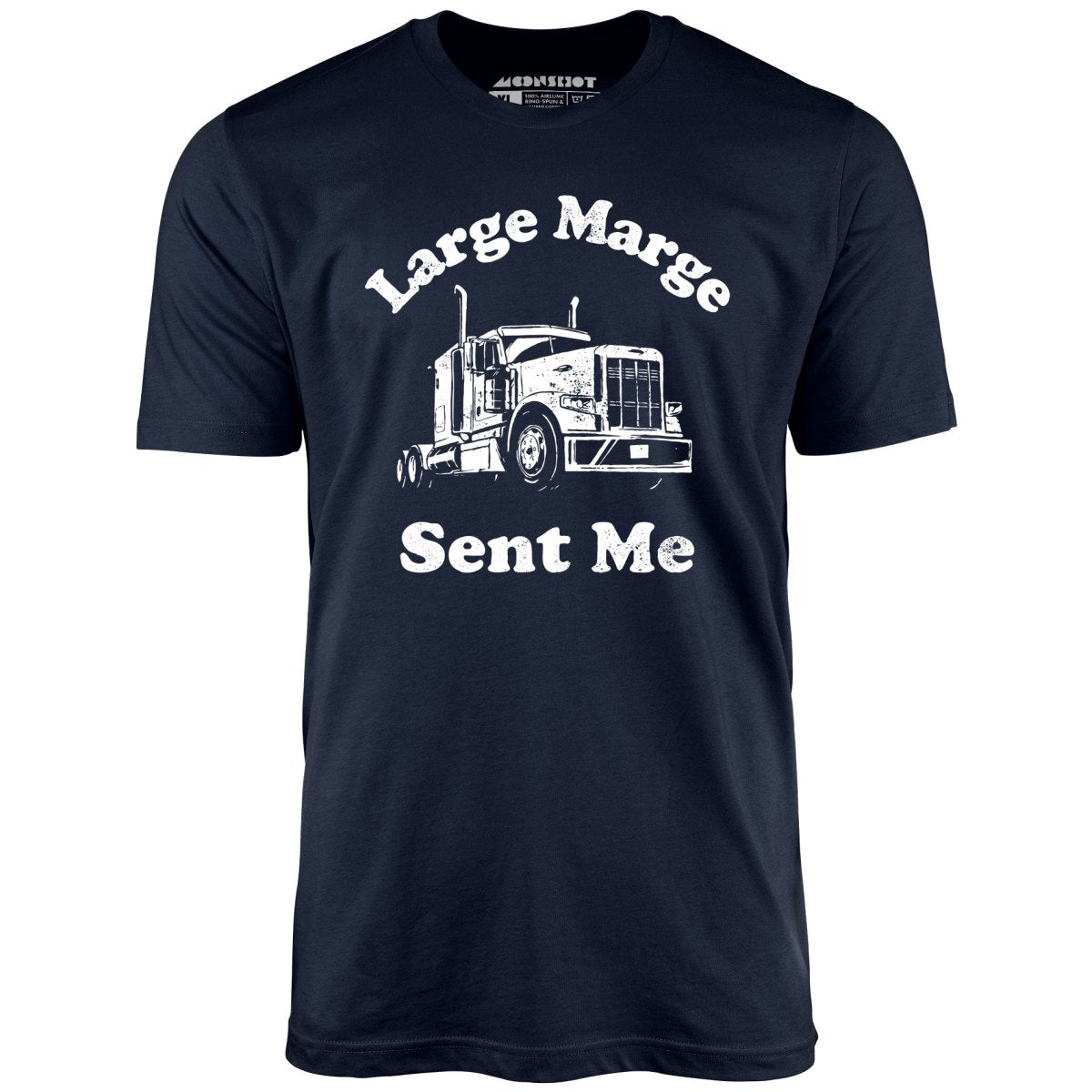 Large Marge Sent Me - Unisex T-Shirt