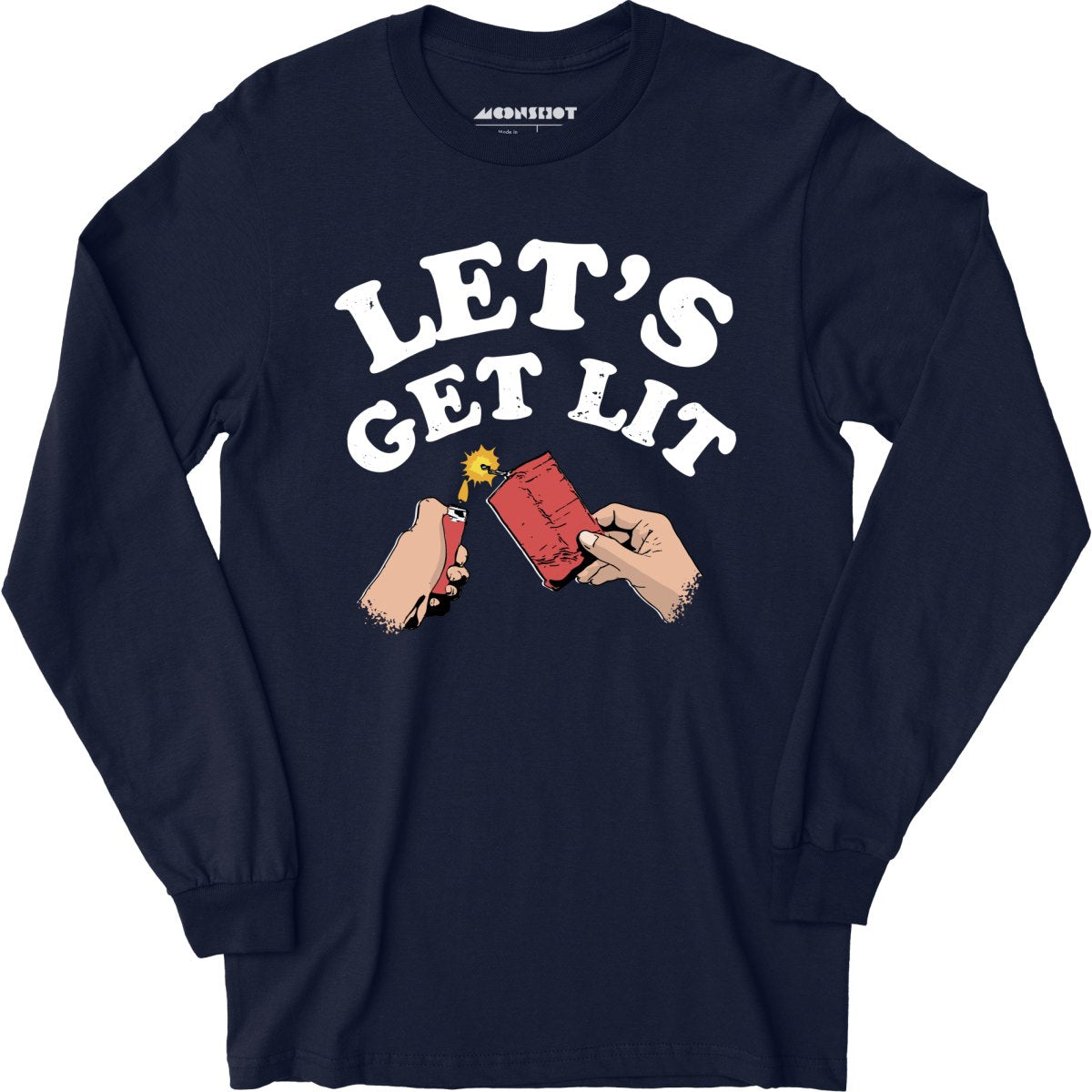 Let's Get Lit - Long Sleeve T-Shirt