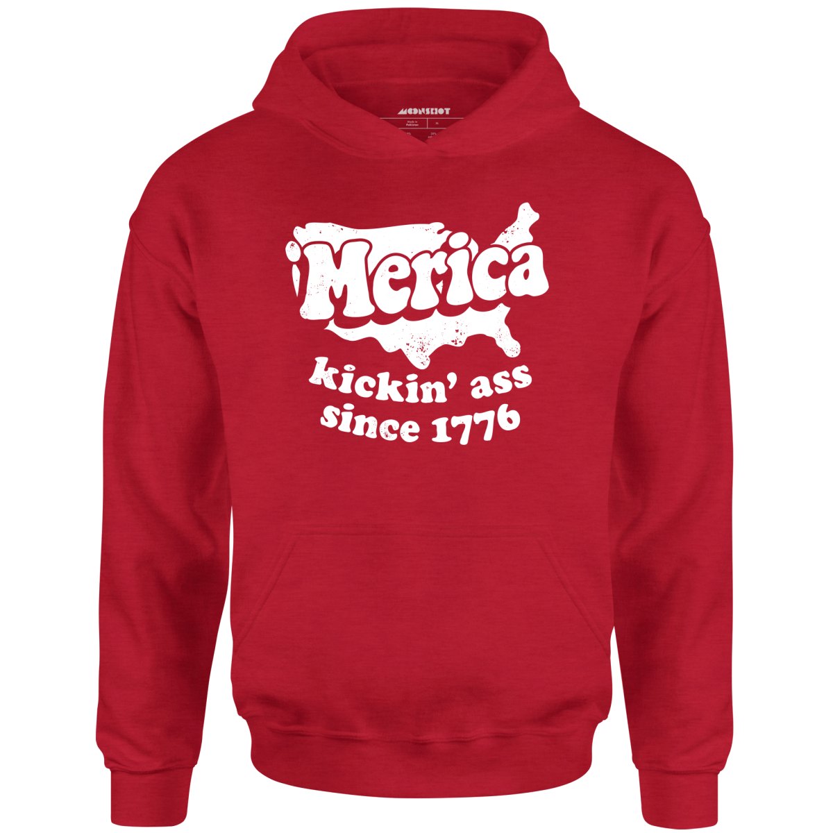 Merica Kickin' Ass Since 1776 - Unisex Hoodie