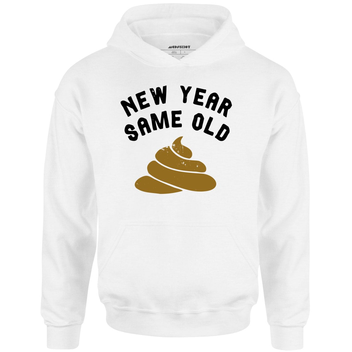 New Year Same Old - Unisex Hoodie