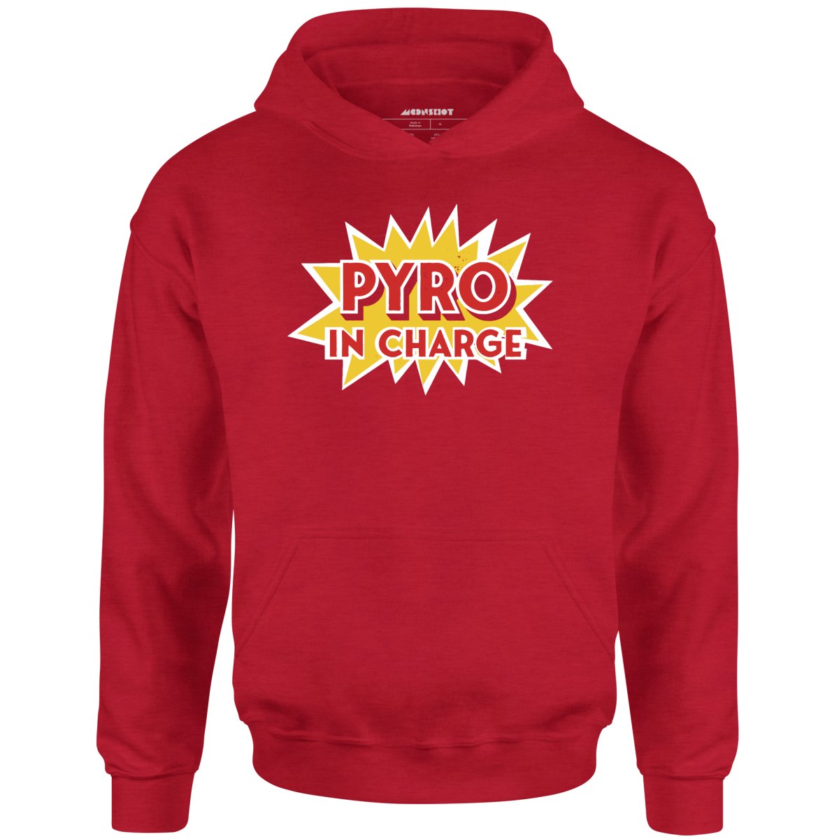 Pyro in Charge - Unisex Hoodie