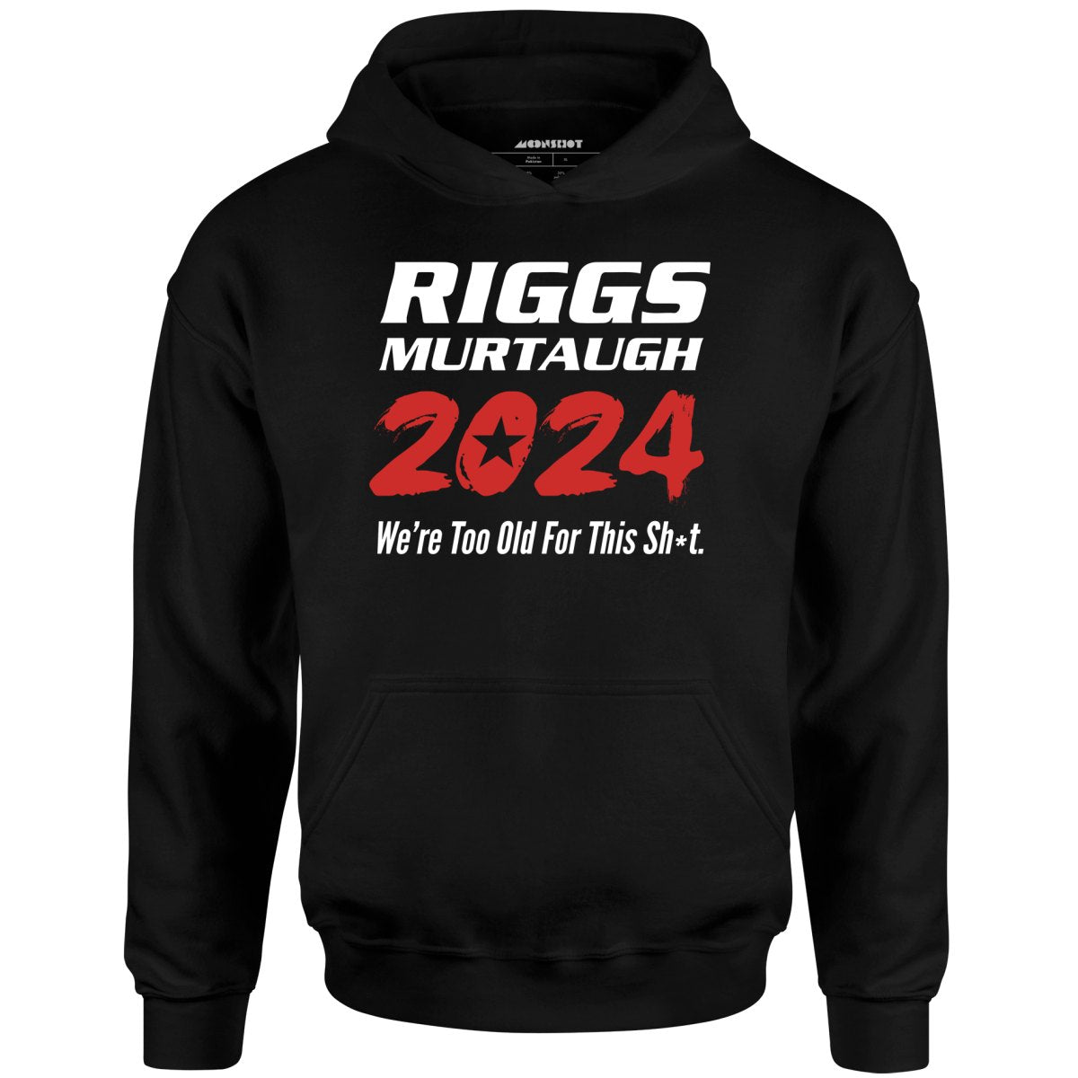 Riggs Murtaugh 2024 - Phony Campaign - Unisex Hoodie