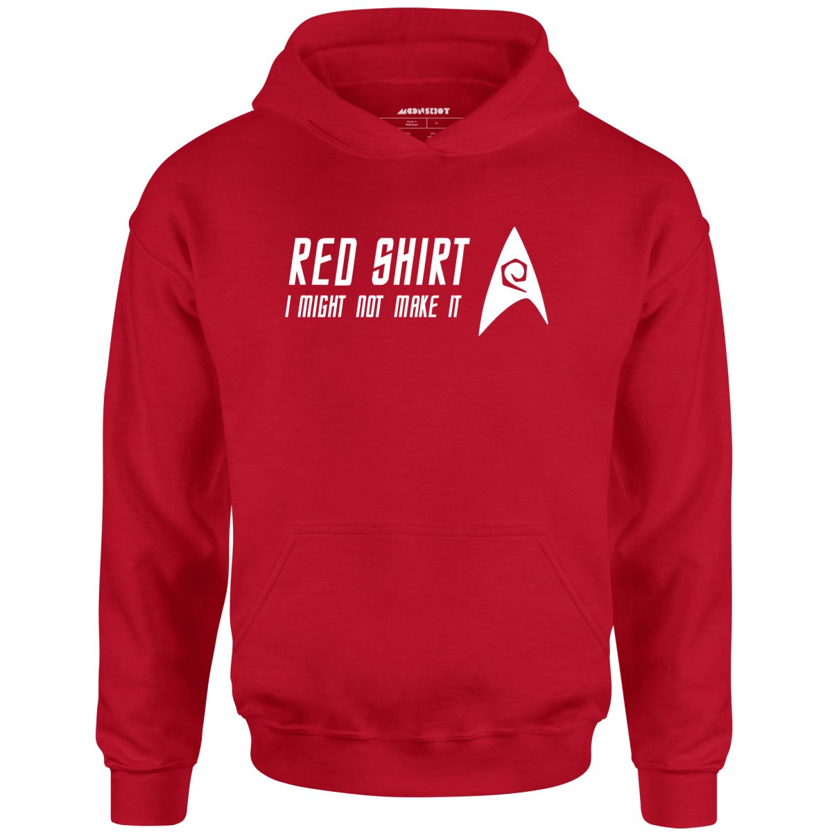 Star Trek Red Shirt - I Might Not Make It - Unisex Hoodie