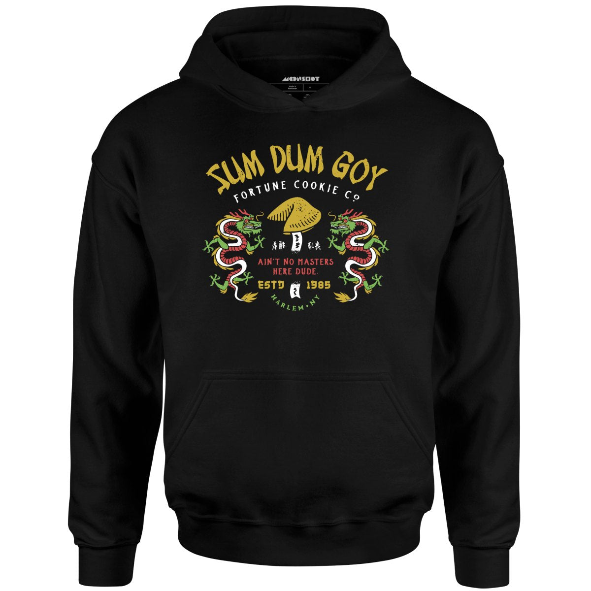 Sum Dum Goy Fortune Cookie Co. - Last Dragon - Unisex Hoodie