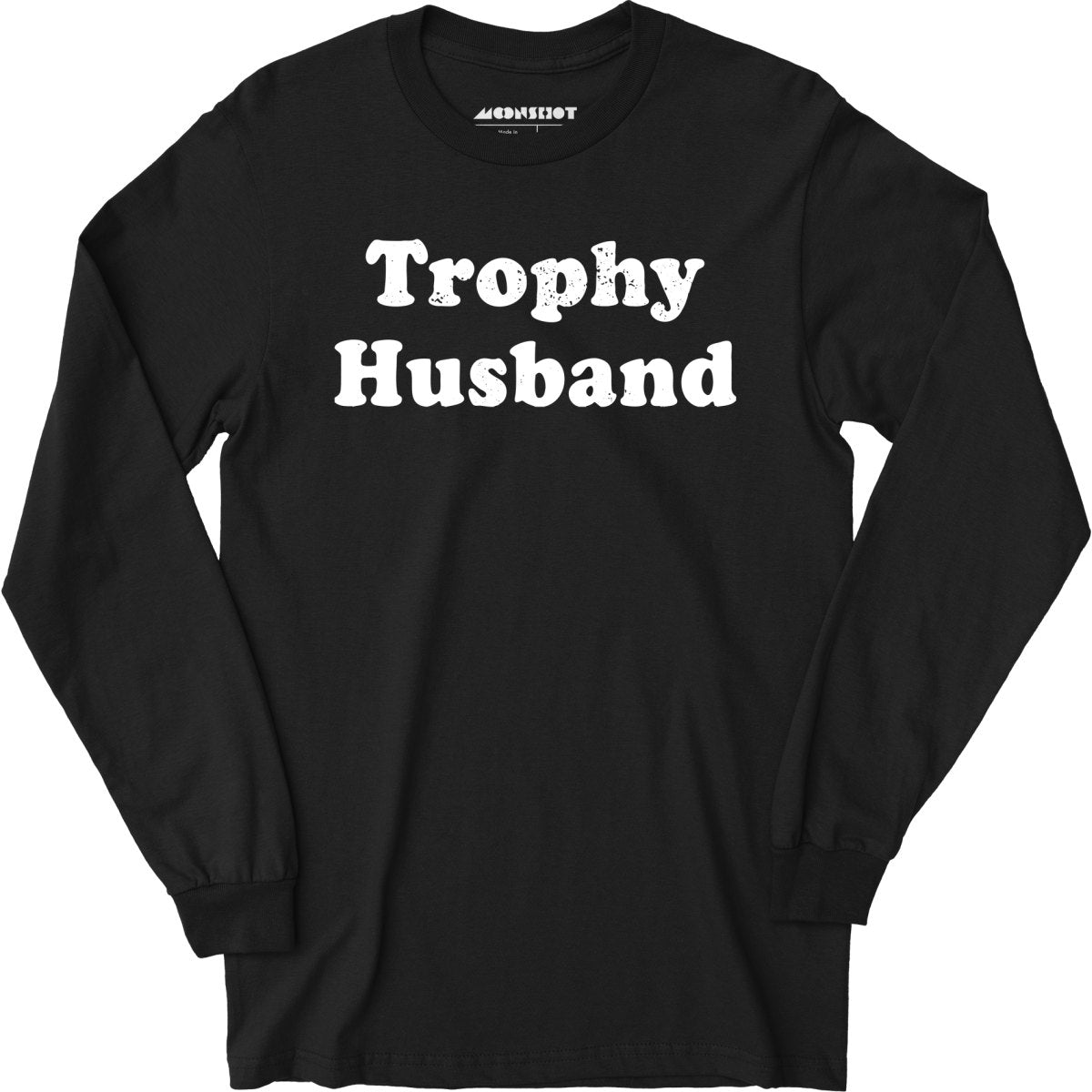 Trophy Husband - Long Sleeve T-Shirt – m00nshot