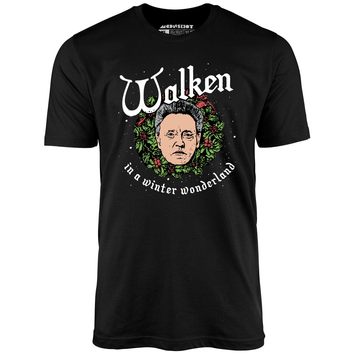 Image of Walken in a Winter Wonderland - Unisex T-Shirt