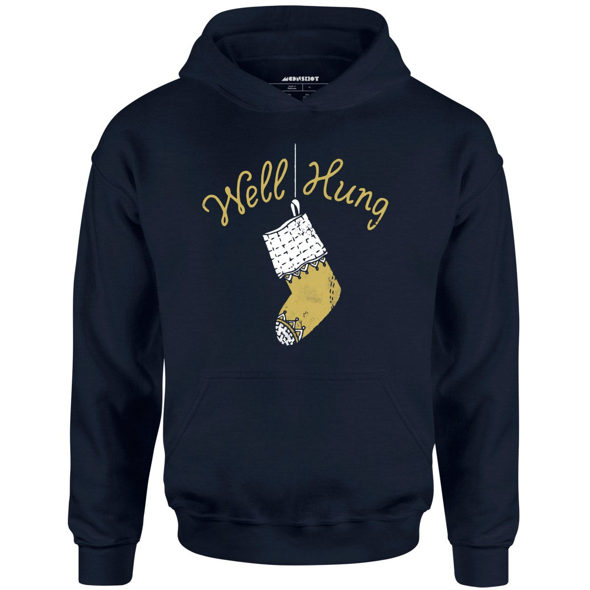 Well Hung - Unisex Hoodie