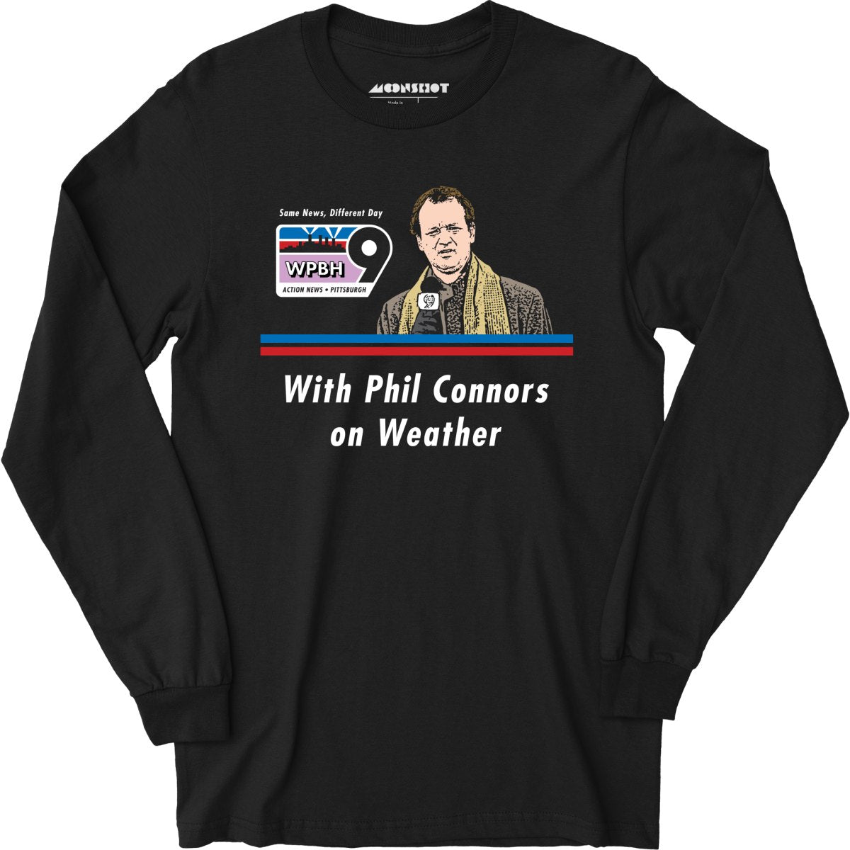 WPBH News with Phil Connors - Groundhog Day - Long Sleeve T-Shirt