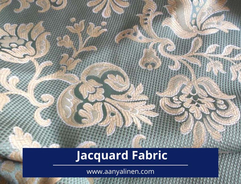 What is Jacquard Fabric?  Types & Use of Jacquard - AanyaLinen