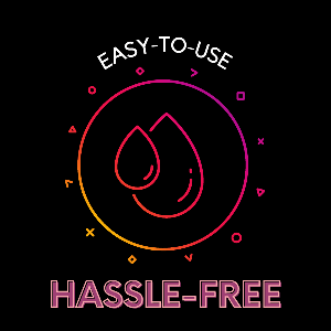 Hassle-Free usage