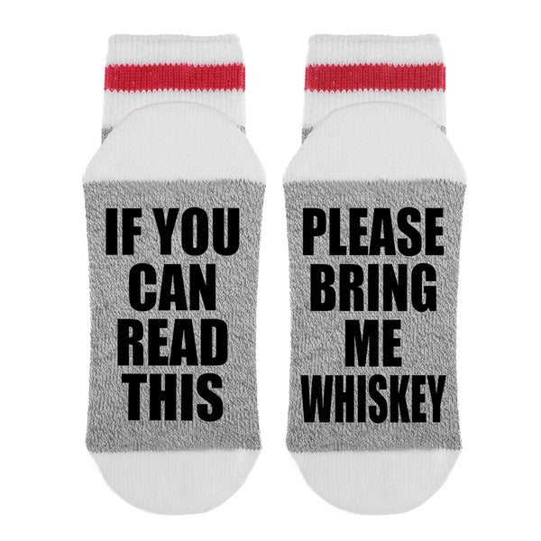 If You Can Read This Please Bring Me Whiskey Lumberjack Socks – Sock ...
