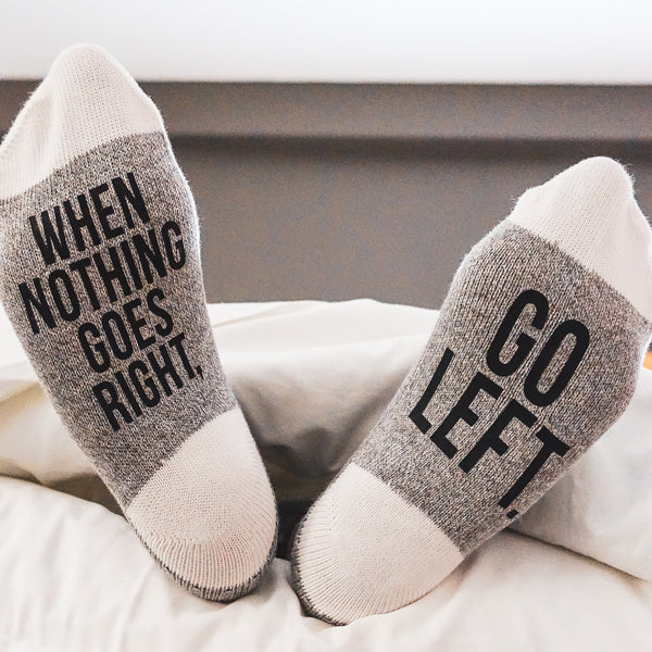 When Nothing Goes Right Go Left Lumberjack Socks – Sock Dirty To Me