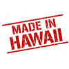 Made in Hawaii