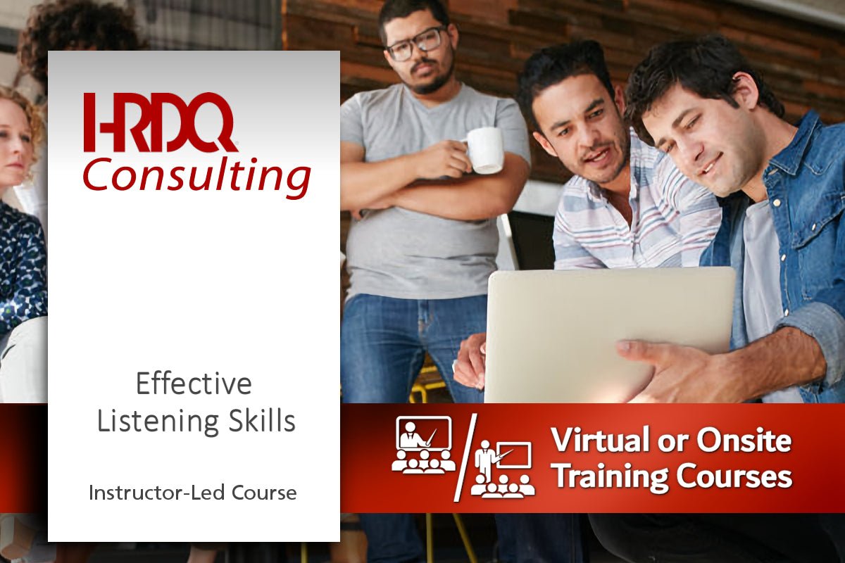 Effective Listening Skills ILT Course | HRDQ Consulting - HRDQ
