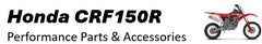 Honda CRF150R Performance Parts & Accessories | Moto-house MX
