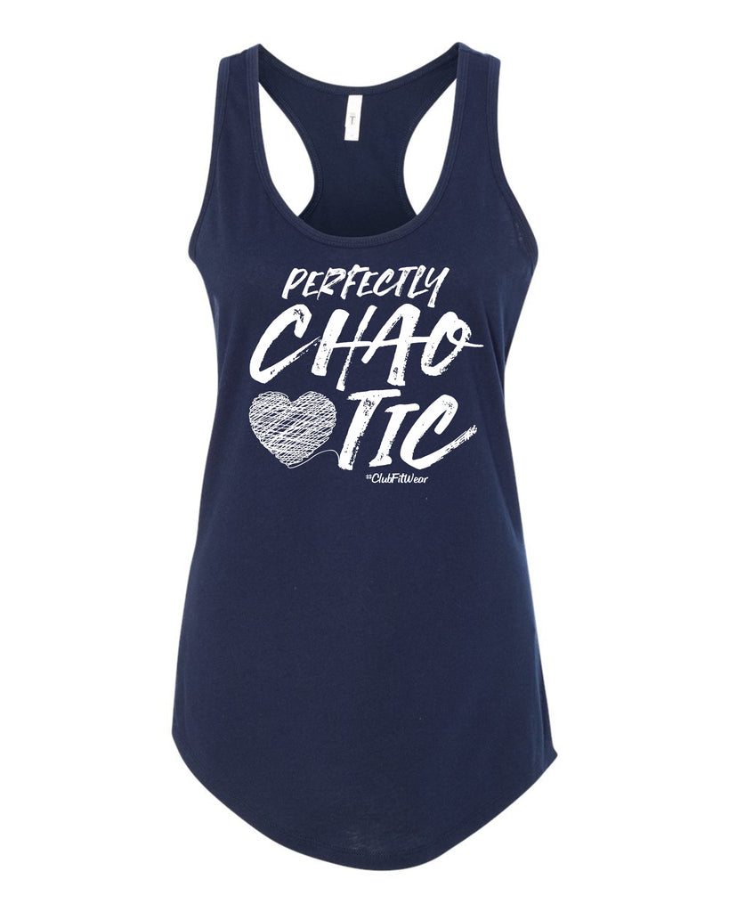 Perfectly Chaotic – ClubFitWear
