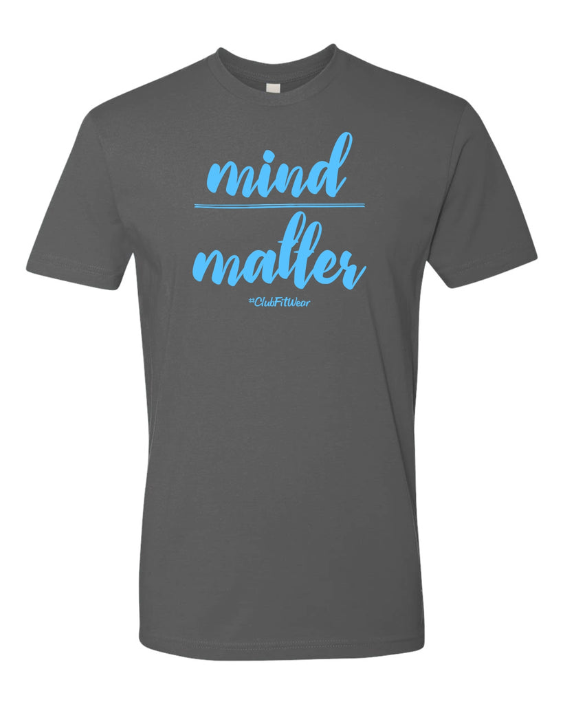Mind over Matter – ClubFitWear