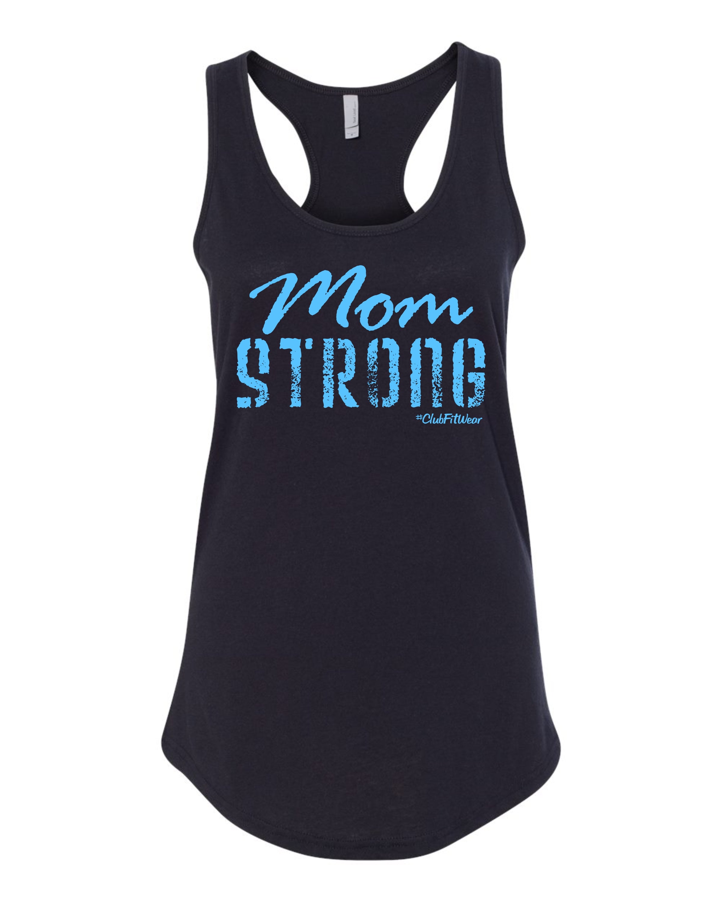 Mom Strong – ClubFitWear