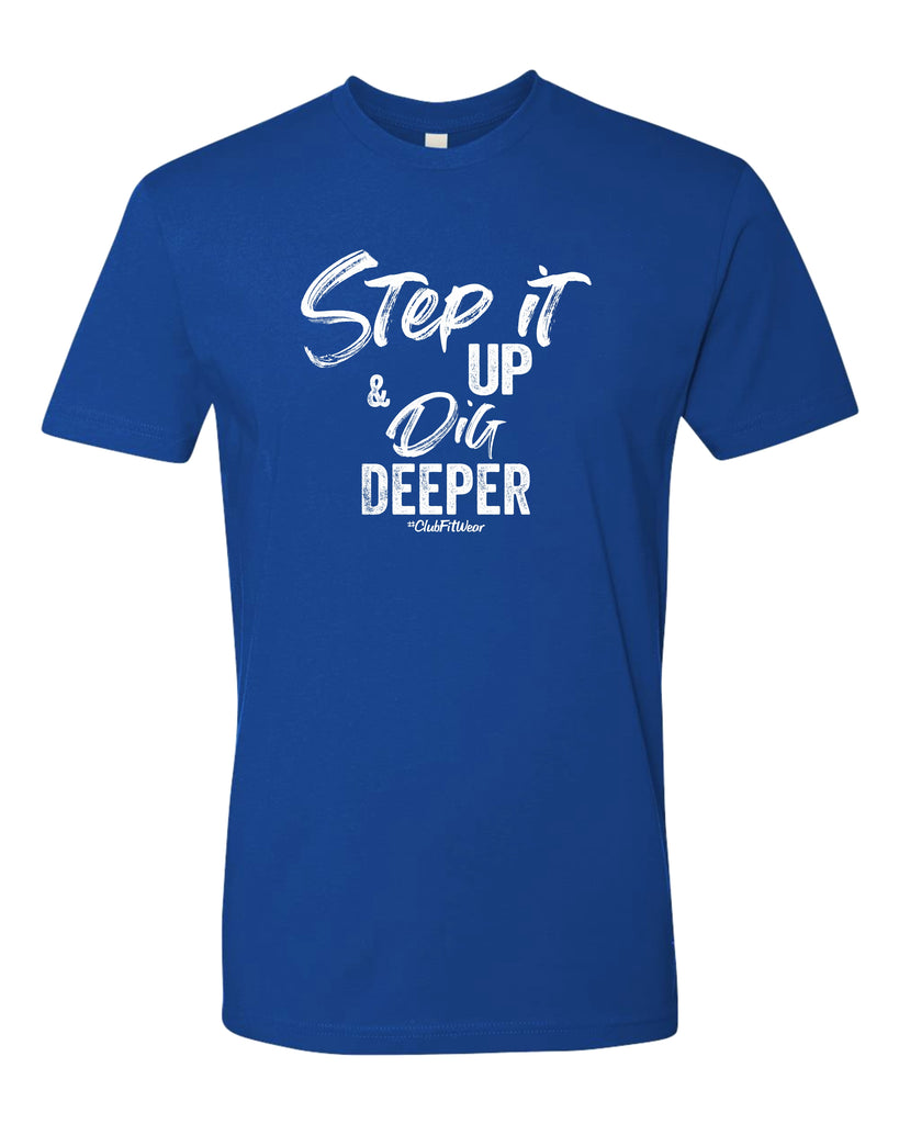 Step it Up & Dig Deeper – ClubFitWear