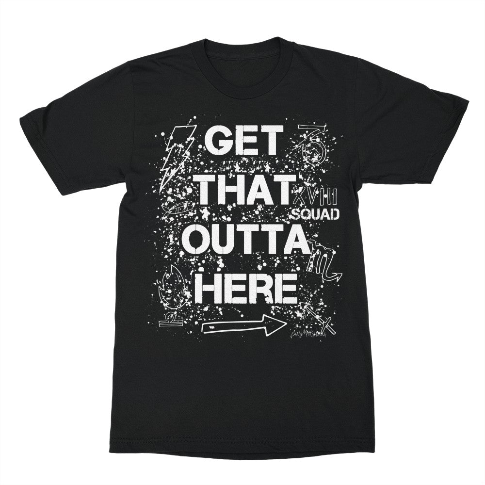 Dangmattsmith Get That Outta Here Shirt White Ink Crowdmade
