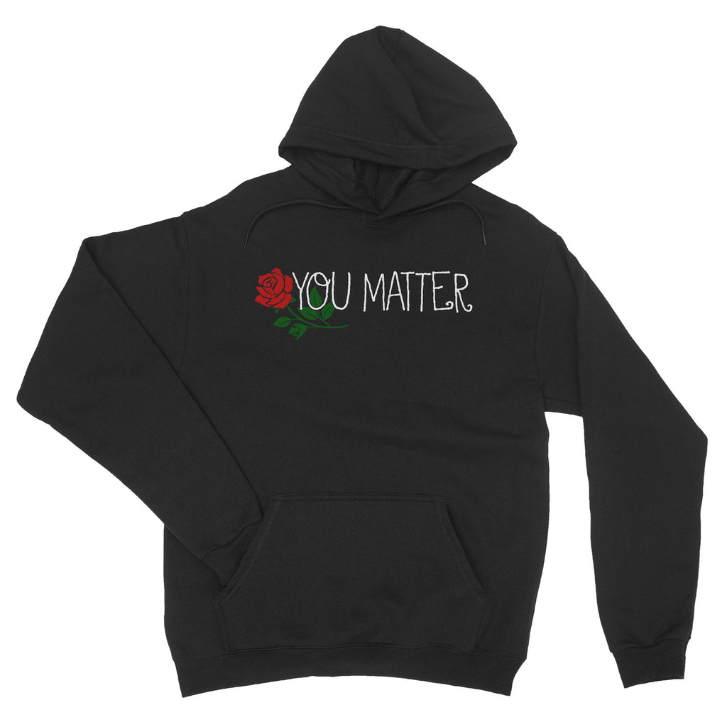 you matter black hoodie