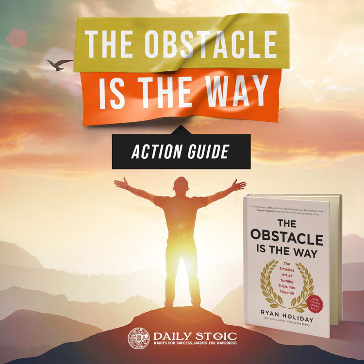 the obstacle is the way stoicism