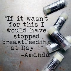 serious nip balm is scattering next to a quote about breastfeeding