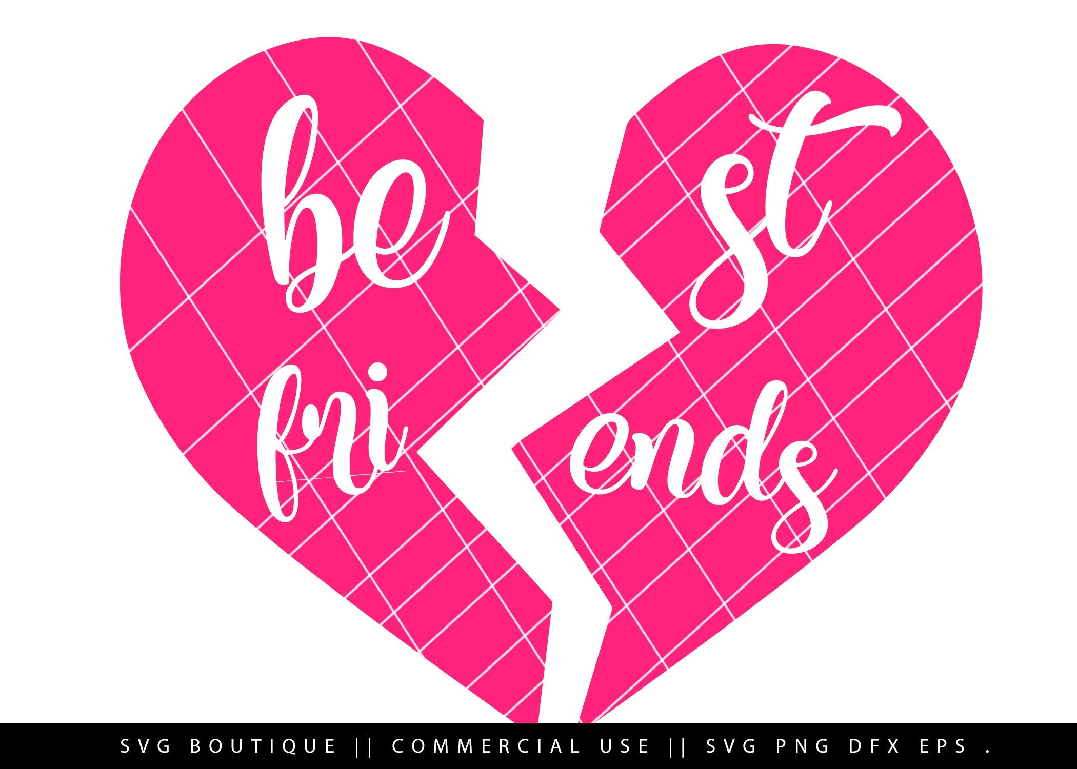 Download Best Friends Half Heart SVG File - SVG BOUTIQUE