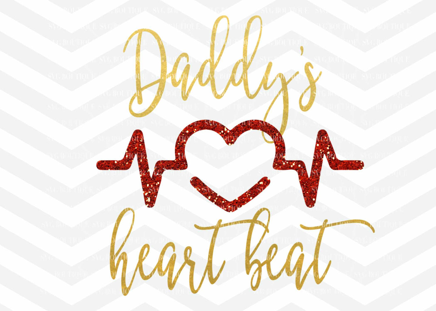 Download Valentine's Day SVG File, Heartbeat SVG, Girl Valentine, Daddys Girl, - SVG BOUTIQUE