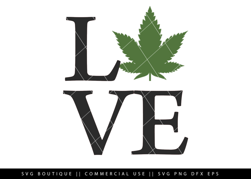 Download Love Weed/Dope - Cut File For Silhouette and Cricut Cutting Machines - SVG BOUTIQUE
