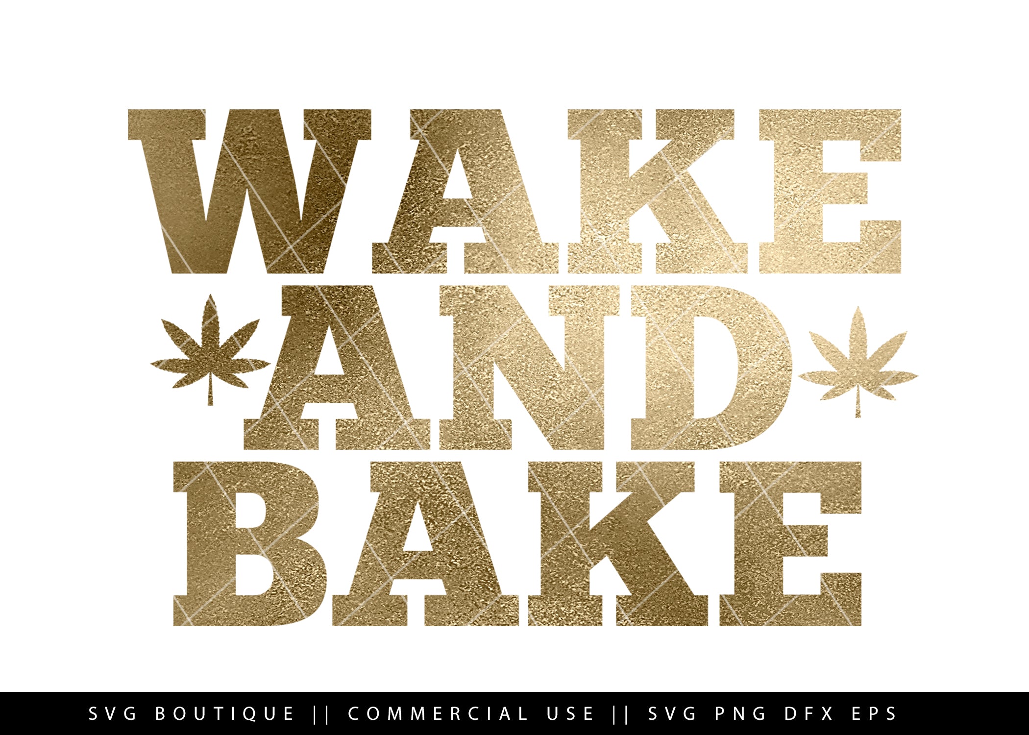 Download Wake And Bake Weed Dope Svg Files Cut File For Silhouette And Cric Svg Boutique SVG, PNG, EPS, DXF File