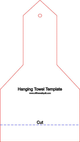 Hanging Towel Template – Off The Wall Quilt