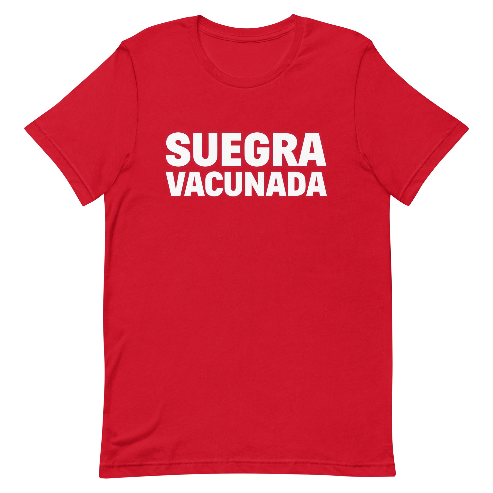 Suegra vacunada | Camiseta de manga corta unisex