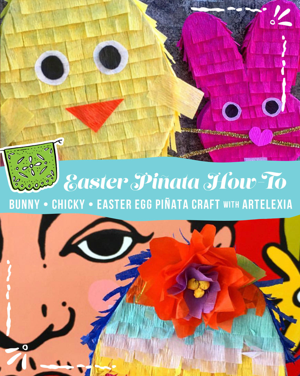 Rabbit, Easter Egg, Chicky Piñata Craft How-to by Artelexia