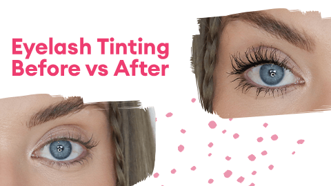 Eyelash Tinting - Before vs After