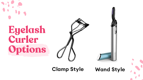 Eyelash Curler Options: Clamp Style. Wand Style 